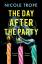 Nicole Trope: The Day After the Party