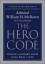 William H McRaven: The Hero Code