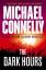 Michael Connelly: The Dark Hours