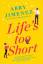 neues Buch – Abby Jimenez – Life's Too Short – Bild 1