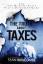 Sean Briscombe: The Truth About Taxes