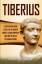 Captivating History: Tiberius