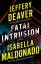 Jeffery Deaver: Fatal Intrusion