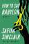 Safiya Sinclair: How to Say Babylon