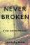 Lori Duffy Foster: Never Broken