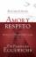 Emerson Eggerichs: Amor y respeto