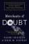 Naomi Oreskes: Merchants of Doubt