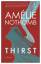 Amélie Nothomb: Thirst