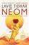 Lavie Tidhar: Neom: A Novel from the Wor