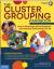Dina Brulles: The Cluster Grouping Handb