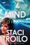 Staci Troilo: Mind Control