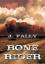 Fally, J: Bone Rider (Deutsch)