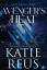Katie Reus: Avenger Katie Reus: Avenger