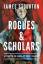 James Stourton: Rogues and Scholars