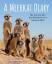 Suzi Eszterhas: A Meerkat Diary