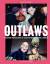 Martin Green: Outlaws