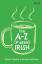 Kunak McGann: The A-Z of Being Irish