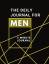 Adil Daisy: The Daily Journal For Men 5 Adil Daisy: The Daily Journal For Men 5
