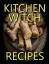 R. L. Shadrick: Kitchen Witch Recipes