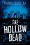 Darcy Coates: The Hollow Dead