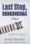 Fred J. Schneider: Last Stop Ronkonkoma Fred J. Schneider: Last Stop Ronkonkoma
