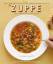 Mona Talbott: Zuppe: Soups from the Kitc