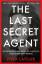 Latour, P: Last Secret Agent