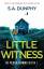 S. A. Dunphy: Little Witness