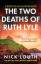 Nick Louth: The Two Deaths of Ruth Lyle