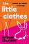 Deborah Callaghan: The Little Clothes