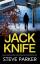 Steve Parker: JACK KNIFE a pulse-poundin