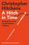 Christopher Hitchens: A Hitch in Time