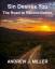 Andrew J. Miller: Sin Desires You: The R Andrew J. Miller: Sin Desires You: The R