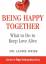 Laurie Weiss: Being Happy Together