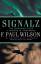 F. Paul Wilson: Signalz