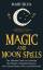 Mari Silva: Magic and Moon Spells