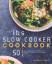 Lasselle Press: IBS Slow Cooker Cookbook