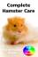 Graham Pullen: Complete Hamster Care