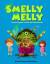 Palmer, N: Smelly Melly