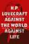 Michel Houellebecq: H. P. Lovecraft