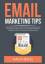 Kacy Heilig: Email Marketing Tips