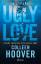 Colleen Hoover: Ugly Love: Pídeme Cualqu