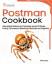 Oliver James: Postman Cookbook