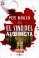 Pepe Muller: El Vino del Alquimista / Th