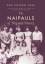 Savi Naipaul Akal: The Naipauls of Nepau