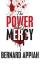 Bernard O Appiah: The Power Of Mercy