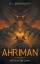 R L Broederdorf: Ahriman