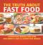 Baby: The Truth About Fast Food - Nutrit