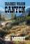 Jim Murphy: Crashed Wagon Canyon