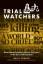 Neil R. Gordon: Trial Watchers